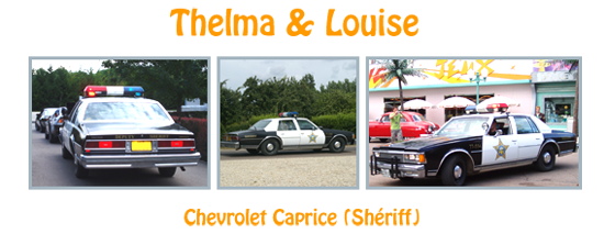 Thelma & Louise Chevrolet Caprice Shériff