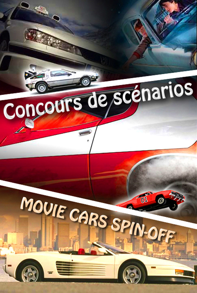 Concours de scénarios Movie Cars Spin Off