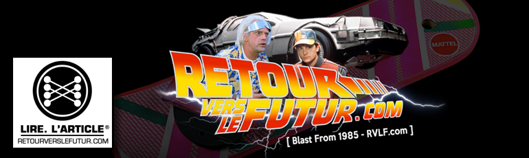 Retourverslefutur.com / RVLF.com fait peau neuve !